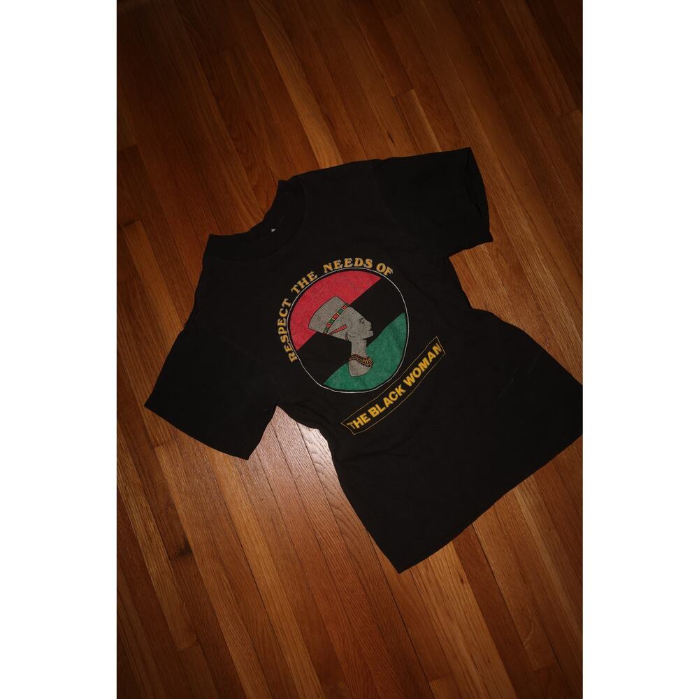 Vintage 80s 90s Respect The Needs of The Black Woman Single Stitch Cotton tee